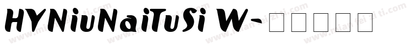 HYNiuNaiTuSi W字体转换